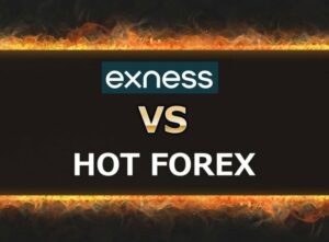 Exness vs HotForex: A Detailed Broker Comparison