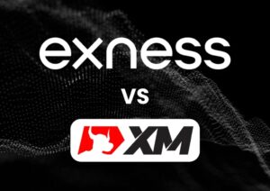 Exness vs XM: Choosing the Right Broker for Your Needs